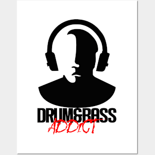 Drum & Bass Addict - Black Posters and Art